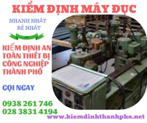 Hình ảnHình ảnh kiểm định máy đụch kiểm định máy đục