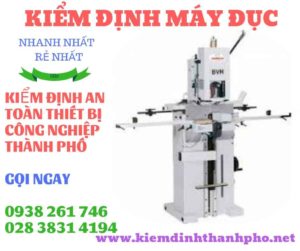 Hình ảnh kiểm định máy đục