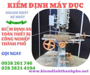 Hình ảnh kiểm định máy đục