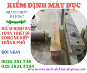 Hình ảnh kiểm định máy đục