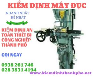 Hình ảnh kiểm định máy đục