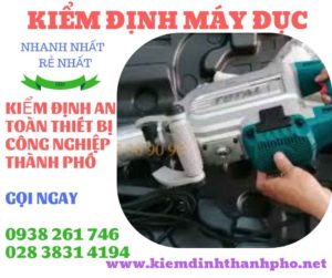 Hình ảnh kiểm định máy đục