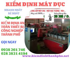 Hình ảnh kiểm định máy đục