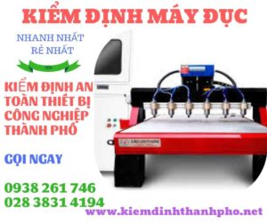 Hình ảnh kiểm định máy đục