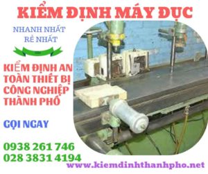 Hình ảnh kiểm định máy đục