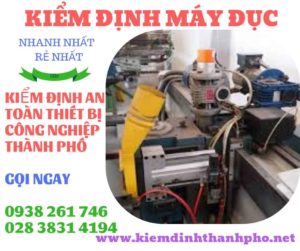 Hình ảnh kiểm định máy đục