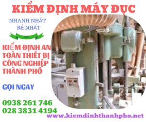 Hình ảnh kiểm định máy đục