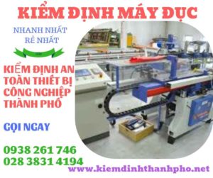 Hình ảnh kiểm định máy đục