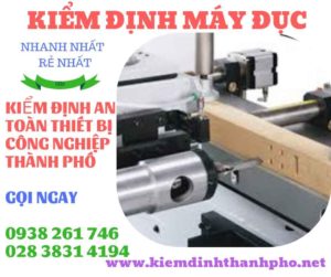 Hình ảnh kiểm định máy đục