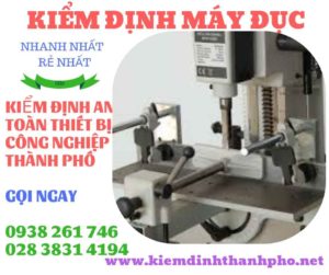 Hình ảnh kiểm định máy đục