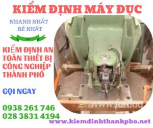 Hình ảnh kiểm định máy đục