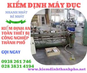 Hình ảnh kiểm định máy đục