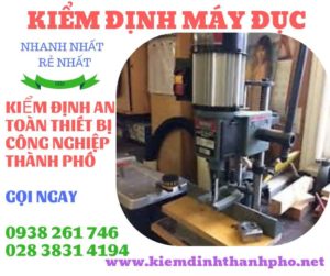 Hình ảnh kiểm định máy đục