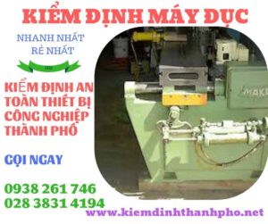 Hình ảnh kiểm định máy đục