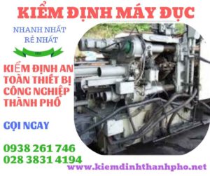 Hình ảnh kiểm định máy đục