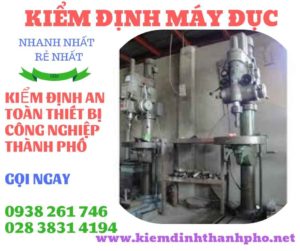 Hình ảnh kiểm định máy đục