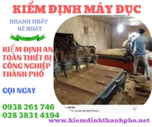 Hình ảnh kiểm định máy đục