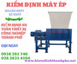 Hình ảnh kiểm định máy ép