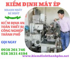 Hình ảnh kiểm định máy ép