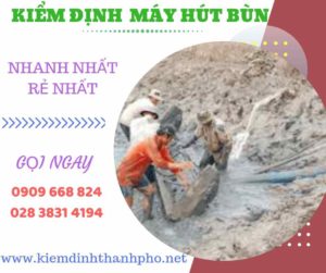 Hình ảnh kiểm định máy hút bùn