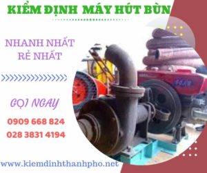 Hình ảnh kiểm định máy hút bùn