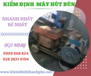 Hình ảnh kiểm định máy hút bùn