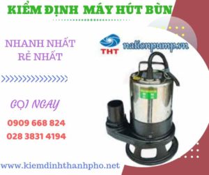 Hình ảnh kiểm định máy hút bùn