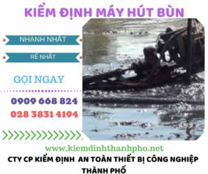 Hình ảnh kiểm định máy hút bùn