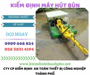 Hình ảnh kiểm định máy hút bùn