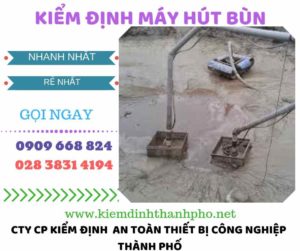 Hình ảnh kiểm định máy hút bùn