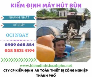 Hình ảnh kiểm định máy hút bùn