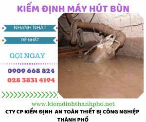 Hình ảnh kiểm định máy hút bùn