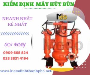 Hình ảnh kiểm định máy hút bùn