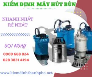 Hình ảnh kiểm định máy hút bùn