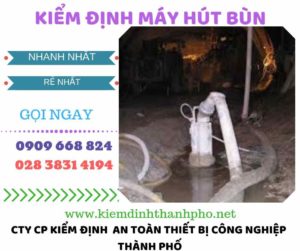 Hình ảnh kiểm định máy hút bùn