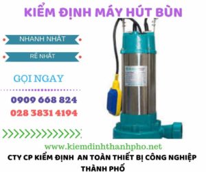 Hình ảnh kiểm định máy hút bùn