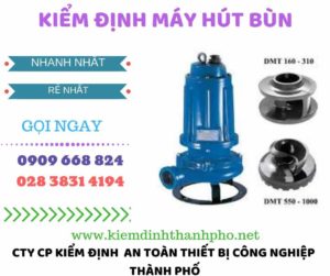 Hình ảnh kiểm định máy hút bùn