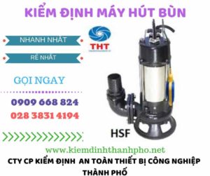 Hình ảnh kiểm định máy hút bùn