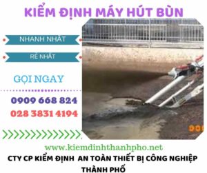 Hình ảnh kiểm định máy hút bùn