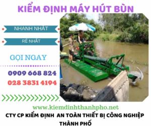 Hình ảnh kiểm định máy hút bùn