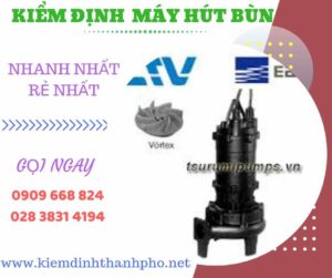 Hình ảnh kiểm định máy hút bùn