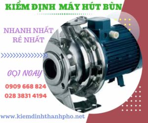 Hình ảnh kiểm định máy hút bùn