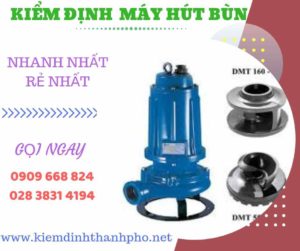 Hình ảnh kiểm định máy hút bùn