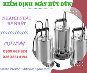 Hình ảnh kiểm định máy hút bùn