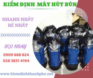 Hình ảnh kiểm định máy hút bùn