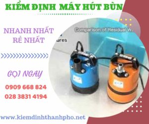 Hình ảnh kiểm định máy hút bùn