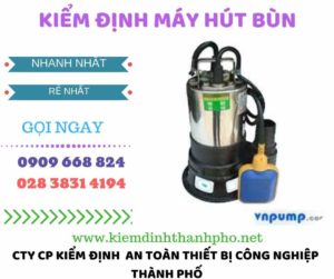 Hình ảnh kiểm định máy hút bùn