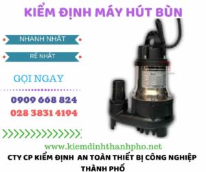 Hình ảnh kiểm định máy hút bùn