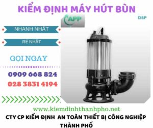 Hình ảnh kiểm định máy hút bùn