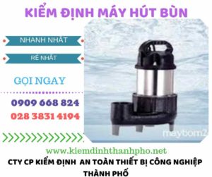 Hình ảnh kiểm định máy hút bùn